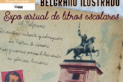 Exposición Virtual "Belgrano ilustrado"